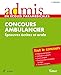Concours Ambulancier - Epreuves écrites et orale - Admis - Tout le concours by