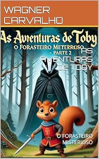 Livro AS AVENTURAS DE TOBY : O FORASTEIRO MISTERIOSO