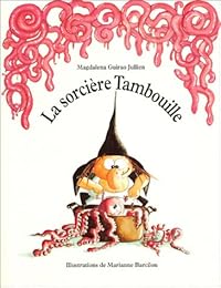 La  sorcière Tambouille
