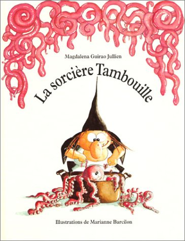 La  sorcière Tambouille