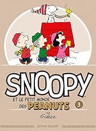 Snoopy et le petit monde des Peanuts