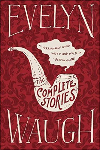 The Complete Stories Waugh Evelyn 9780316216555 Amazon Com Books
