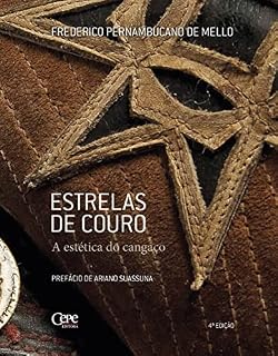 Livro Estrelas de couro: A estética do cangaço