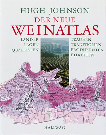 Der Neue Weinatlas Hallwag Getranke Atlanten Download Pdf Hugh Johnson Gechabsioschil