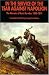 In the Service of the Tsar Against Napoleon: The Memoirs of Denis Davidov, 1806-1814 by Gregory Troubetzkoy