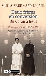 Deux frères en conversion du Coran à Jésus