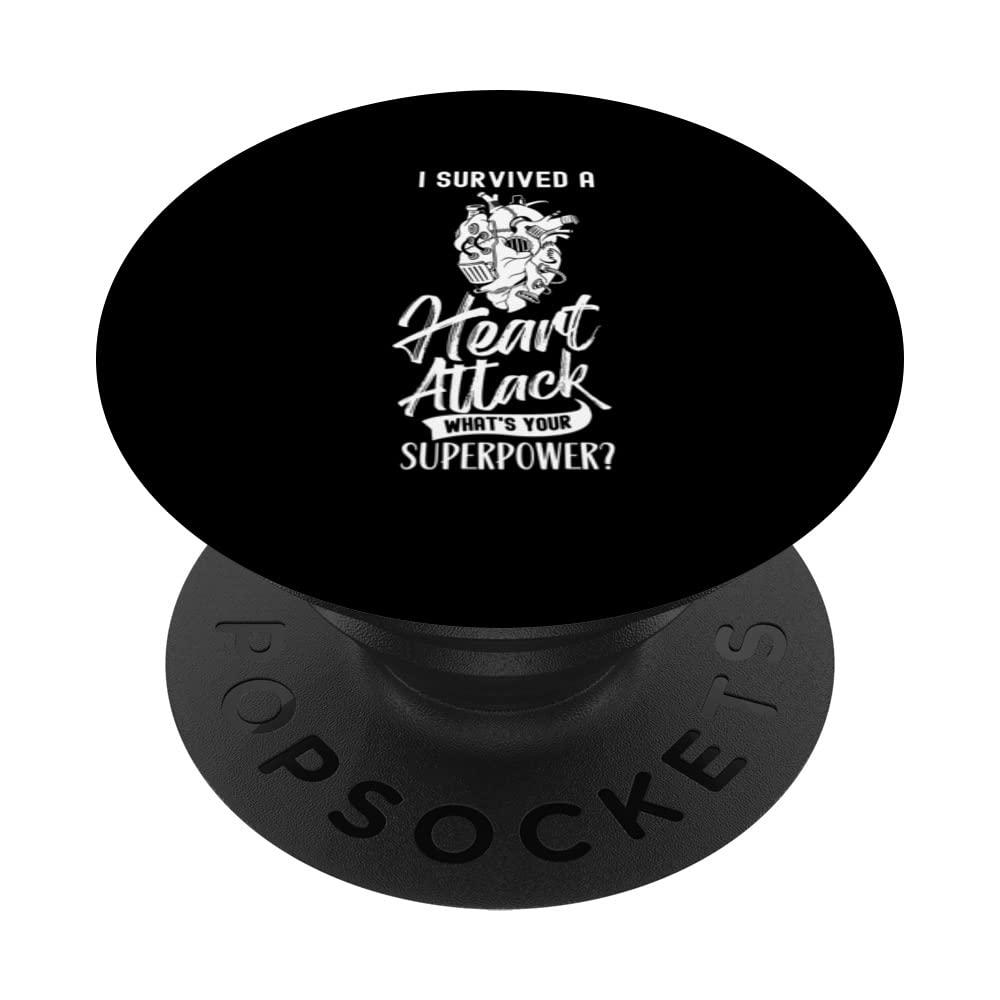 I Survived A Heart Attack What's Your Superpower Cardiac PopSockets Swappable PopGrip