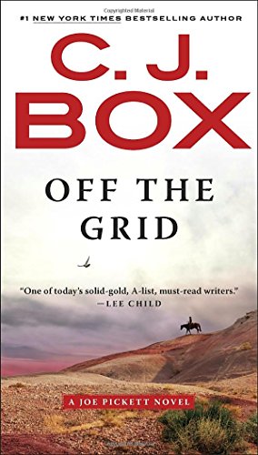 Off the Grid (A Joe Pickett Novel)