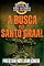 Livro A busca pelo Santo Graal (Ordem do Sol Negro Livro 24)