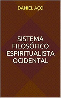 Livro Sistema Filosófico Espiritualista Ocidental