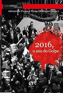 Livro 2016, O ano do Golpe (Pensar Político)