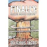 Finally, Some Good News