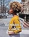 Woman of Color by LaTonya Yvette