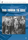 TOO TOUGH TO KILL / (B AND W MOD)                  image