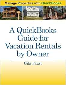 A Quickbooks Guide For Vacation Rentals By Owner Manage
