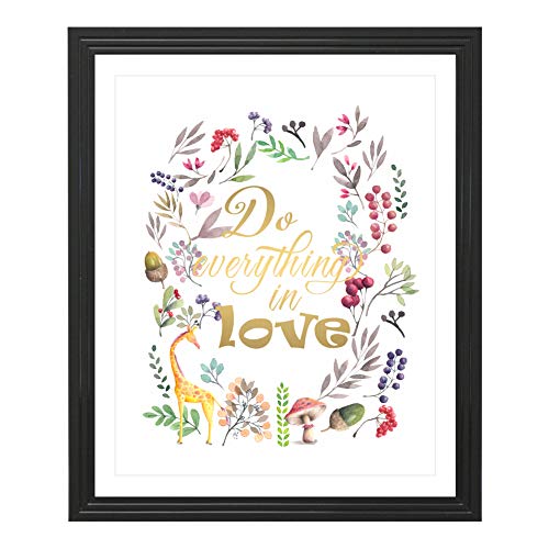 Eleville 8X10 Do everything in love Real Gold Foil and Floral
Watercolor Art Print (Unframed) Housewarming Gift Nursery Quote kids
wall art Motivational Poster Holiday Birthday Wedding Gift WG100