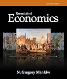Essentials of Economics (Mankiw's Principles of Economics)