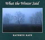What the Winter Said