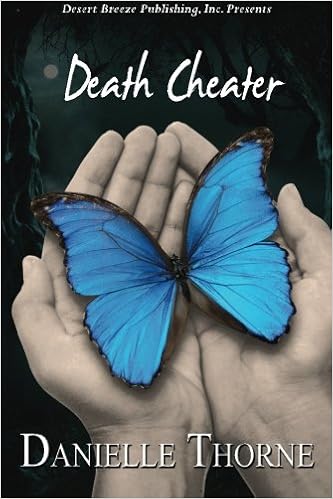 Death Cheater Thorne Danielle 9781612529172 Amazon Com Books