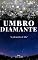 Livro Umbro Diamante: As Oito Mortes de Alice