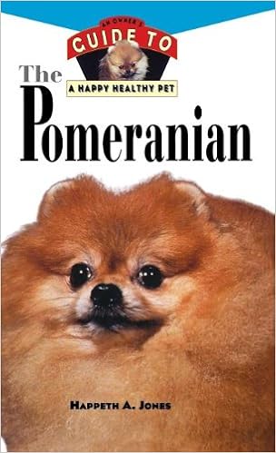 Pomeranian: An Owner�fs Guide to a Happy Healthy Pet (Your Happy Healthy Pet) �n�[�h�J�o�[  - 1996/8/6