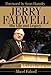 Jerry Falwell: His Life and Legacy by 