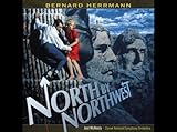 North By Northwest: The Complete Score