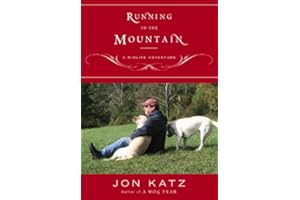Running to the Mountain: A Midlife Adventure