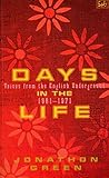 Days in the Life : Voices from the English