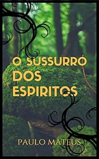 Livro O Sussurro dos Espíritos