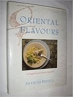 Oriental Flavours: An English Cook Travels Eastward 185145277X Book Cover