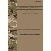 ATP 3-21.8 Infantry Rifle Platoon and Squad - Jun. 2025: w/Change 1
