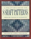 A Weaver's Book of 8-Shaft Patterns: From the Friends of Handwoven