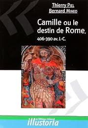 Camille ou Le destin de Rome