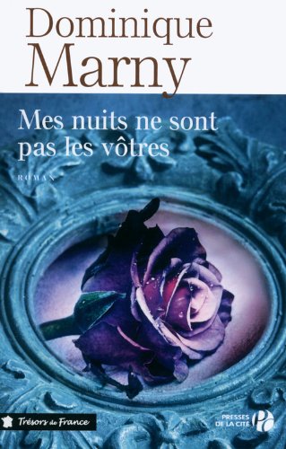 Mes nuits ne sont pas les vôtres