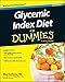 Glycemic Index Diet For Dummies