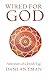 Wired for God: Adventures of a Jewish Yogi by Dani Antman