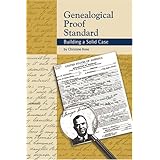 Genealogical Proof Standard: Building a Solid Case