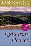 Hardcover Light from Heaven (The Mitford Years, Book 9) By Jan Karon Book
