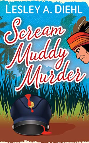 Scream Muddy Murder (Big Lake Murder Mysteries Book 3) by [Diehl, Lesley A.]
