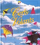 Le grand livre des cerfs volants by
