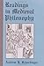 Readings in Medieval Philosophy
