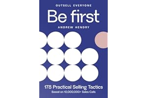 Be First: Outsell Everyone