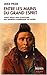 Entre les mains du Grand Esprit : Vingt mille ans d'histoire des Indiens d'Amérique du Nord - Jake Page