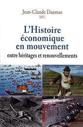 L' histoire économique en mouvement