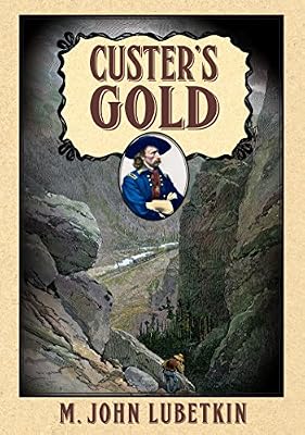 Custer's Gold