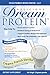 Dream Protein Whey Protein Powder, Creamy French Vanilla, 720 Gramthumb 1