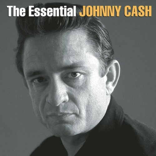 Johnny Cash - The Essential Johnny Cash Disc - Zortam Music