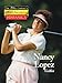 Nancy Lopez: Golf Hall of Famer (The Twentieth Century's Most Influential Hispanics) by 