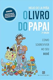 Livro O livro do papai: como sobreviver ao seu bebê